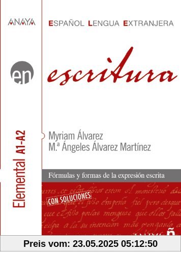 ELE, escritura, nivel elemental A1-A2 (Anaya E.L.E. En)