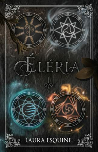 ÉLÉRIA: L'éveil du feu ÉLÉRIA: L'éveil du feu