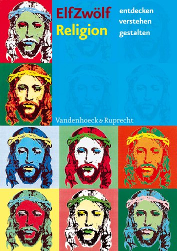 ELFZWÖLF: Religion. entdecken, verstehen, gestalten (Lernmaterialien) von Vandenhoeck + Ruprecht