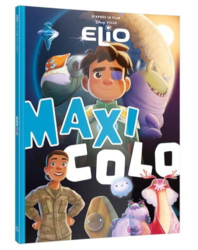 ELIO - Maxi Colo - Disney Pixar von DISNEY HACHETTE