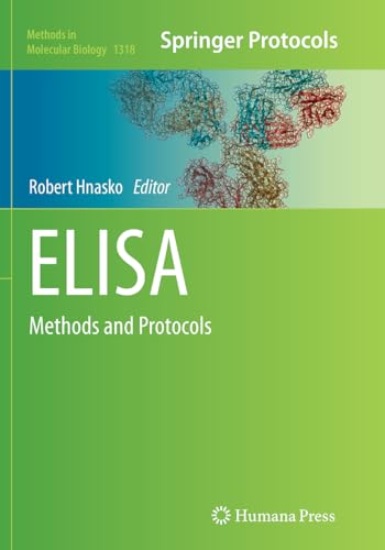 ELISA: Methods and Protocols (Methods in Molecular Biology, Band 1318) von Springer