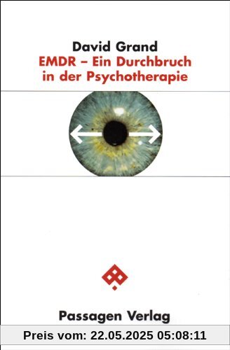 EMDR - Ein Durchbruch in der Psychotherapie