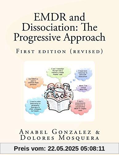 EMDR and Dissociation: The Progressive Approach