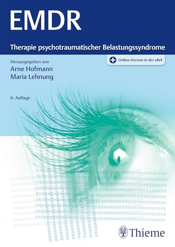 EMDR: Therapie psychotraumatischer Belastungssyndrome von Thieme