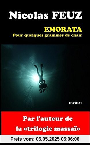 EMORATA: Pour quelques grammes de chair