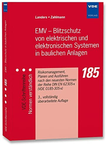 EMV - Blitzschutz von elektrischen und elektronischen Systemen in baulichen Anlagen: Risiko-Ma... EMV - Blitzschutz von elektrischen und elektronischen Systemen in baulichen Anlagen: Risiko-Ma...