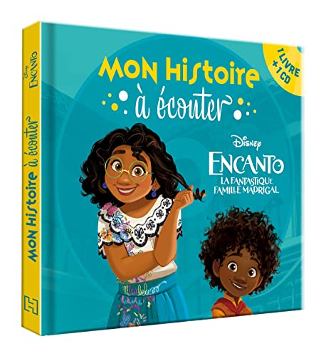 ENCANTO, LA FANTASTIQUE FAMILLE MADRIGAL - Mon histoire à écouter - Livre CD - Disney von DISNEY HACHETTE