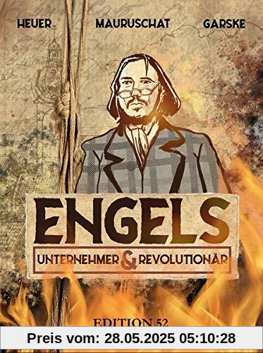 ENGELS - UNTERNEHMER UND REVOLUTIONÄR