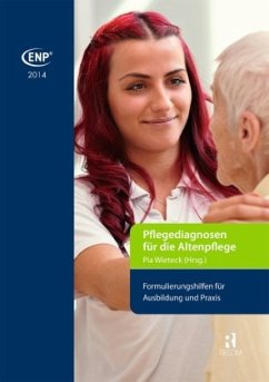 ENP 2014 - Pflegediagnosen für die Altenpflege von Recom Verlag / Thieme, Stuttgart