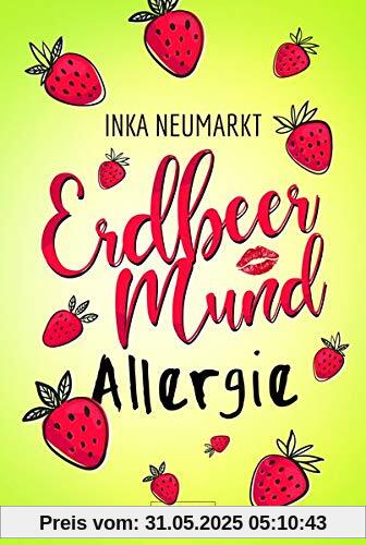 ERDBEERMUNDALLERGIE: Krimikomödie ERDBEERMUNDALLERGIE: Krimikomödie