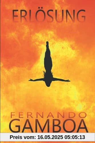 ERLÖSUNG: Die Thriller-Offenbarung aus Spanien. ERLÖSUNG: Die Thriller-Offenbarung aus Spanien.