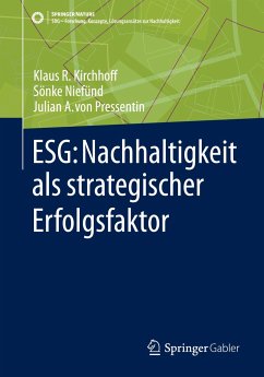 ESG: Nachhaltigkeit als strategischer Erfolgsfaktor von Springer Fachmedien Wiesbaden / Springer Gabler / Springer, Berlin