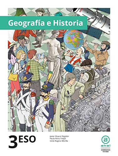 ESO 3º Geografía e Historia (Enseñanza Secundaria, Band 292) von AKAL TEXTO