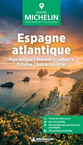 ESPAGNE ATLANTIQUE GUIDE VERT: Pays Basque, Navarre, Cantabrie, Asturies, Galice, La Rioja von Michelin