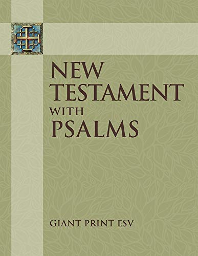 ESV Giant Print New Testament with the Book of Psalms von Concordia Publishing House