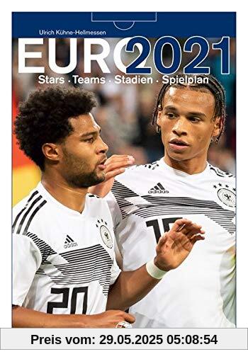 EURO 2021: Stars. Teams. Stadien. Spielplan