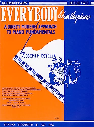EVERYBODY LIKES PIANO BK02: A Piano Course: Elementary Section von Ashley Publications