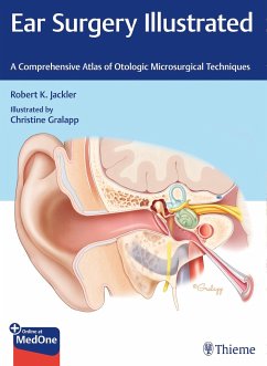 Ear Surgery Illustrated von Thieme Publishers New York / Thieme, Stuttgart