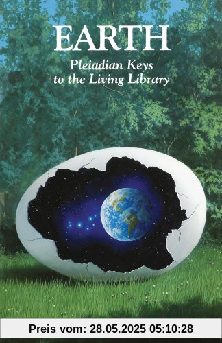 Earth: Pleiadian Keys to the Living Library