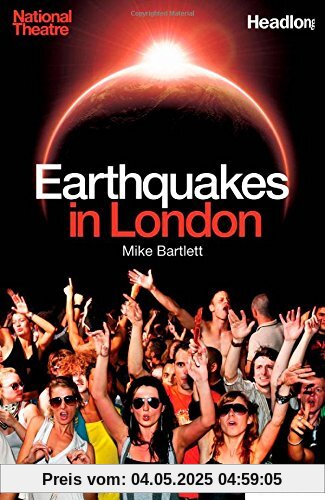 Earthquakes in London (Methuen Drama Modern Plays)