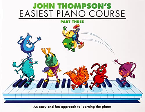 John Thompson's Easiest Piano Course 3: Revised Edition von Willis Music