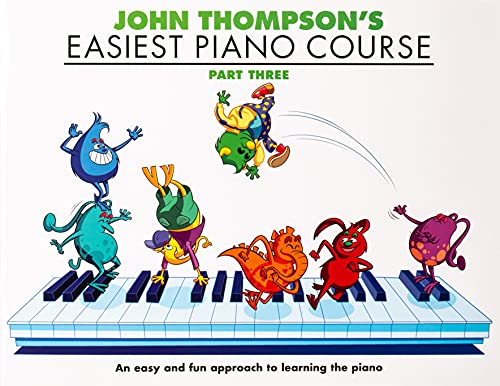 John Thompson's Easiest Piano Course 3.: Revised Edition von Willis Music