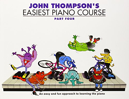 John Thompson's Easiest Piano Course 4: Revised Edition