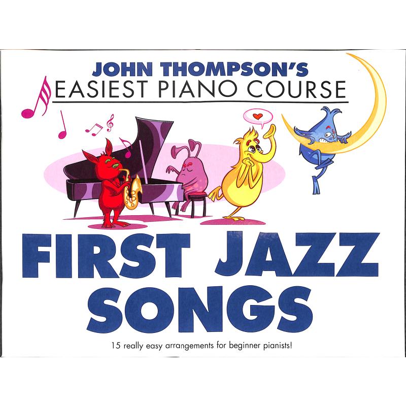 Easiest Piano course - First Jazz songs