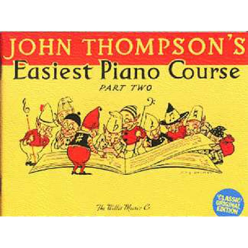 Easiest piano course 2 - classic edition Easiest piano course 2 - classic edition