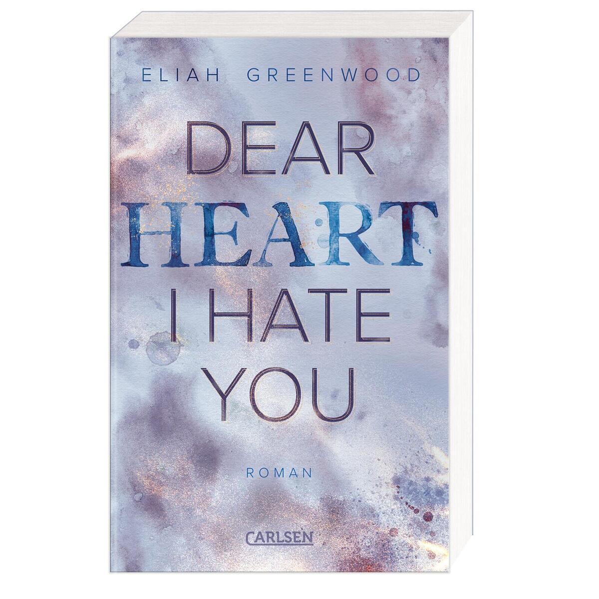 Easton High 2: Dear Heart I Hate You von Carlsen Verlag GmbH