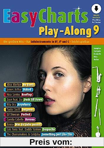 Easy Charts Play-Along: Die größten Hits spielerisch leicht gesetzt. Band 9. C/Eb/Bb-Instrument. Ausgabe mit verschiedenen Online-Materialien. (Music Factory)