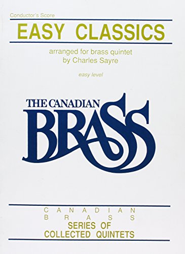 Easy Classics for Brass Quintet: Conductor Score von HAL LEONARD CORPORATION