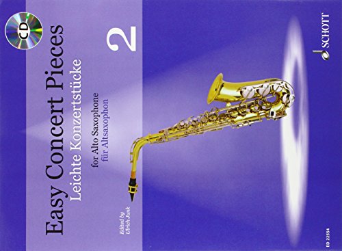 Leichte Konzerstücke: 23 Stücke aus 6 Jahrhunderten. Band 2. Alt-Saxophon und Klavier. (Easy Concert Pieces, Band 2) Leichte Konzerstücke: 23 Stücke aus 6 Jahrhunderten. Band 2. Alt-Saxophon und Klavier. (Easy Concert Pieces, Band 2)