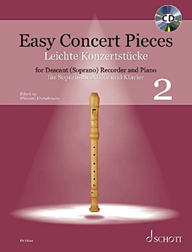 Leichte Konzertstücke: 24 Stücke aus 5 Jahrhunderten. Band 2. Sopran-Blockflöte und Klavier. (Easy Concert Pieces, Band 2, Band 2) Leichte Konzertstücke: 24 Stücke aus 5 Jahrhunderten. Band 2. Sopran-Blockflöte und Klavier. (Easy Concert Pieces, Band 2, Band 2)