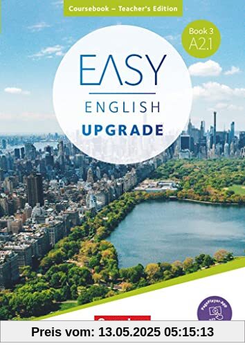Easy English Upgrade - Englisch für Erwachsene - Book 3: A2.1: Coursebook - Teacher's Edition - Inkl. PagePlayer-App