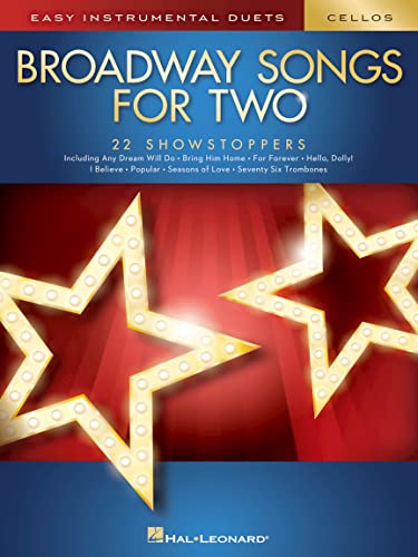 Easy Intrumental Duets Broadway Songs -For Two Cellos- (Book): Noten, Sammelband für Cello (Easy Instrumental Duets)