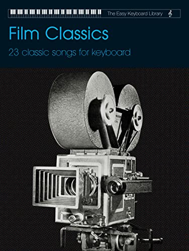 Easy Keyboard Library: Film Classics von Faber Music Ltd.