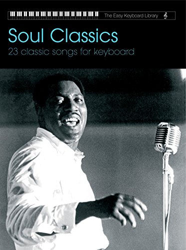 Easy Keyboard Library: Soul Classics