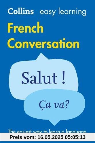 Easy Learning French Conversation (Collins Easy Learning)