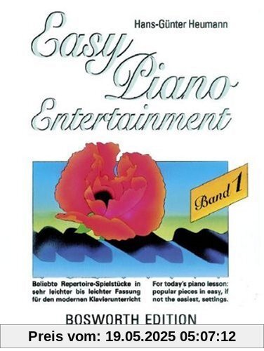 Easy Piano Entertainment. Beliebte Repertoire-Spielstücke in sehr leichter bis leichter Fassung für den modernen Klavierunterricht: Easy Piano ... für den modernen Klavierunterricht: BD 2 Easy Piano Entertainment. Beliebte Repertoire-Spielstücke in sehr leichter bis leichter Fassung für den modernen Klavierunterricht: Easy Piano ... für den modernen Klavierunterricht: BD 2