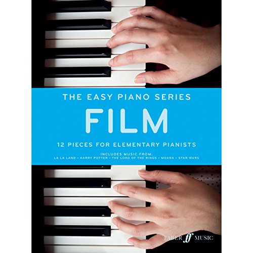 The Easy Piano Series: Film: 12 Pieces for Elementary Pianists von Faber Music