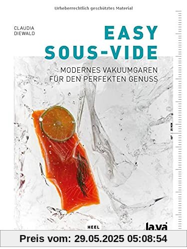 Easy Sous-Vide: Modernes Vakuumgaren für den perfekten Genuss