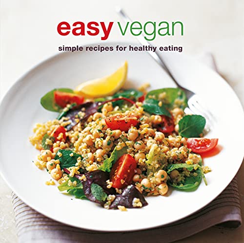Easy Vegan: Simple recipes for healthy eating von Ryland Peters & Small