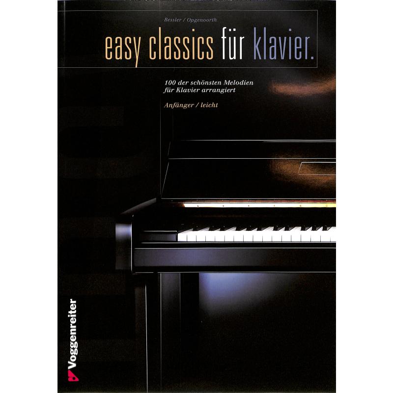 Easy classics | 100 der schönsten Melodien