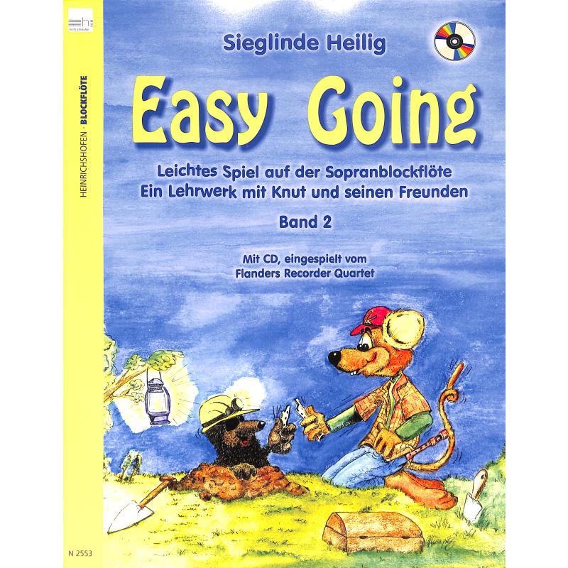 Easy going 2 - leichtes Spiel auf der Sopranblockflöte Easy going 2 - leichtes Spiel auf der Sopranblockflöte