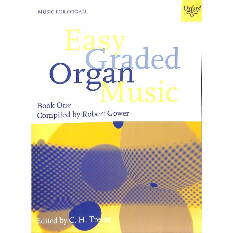 Easy graded organ music 1