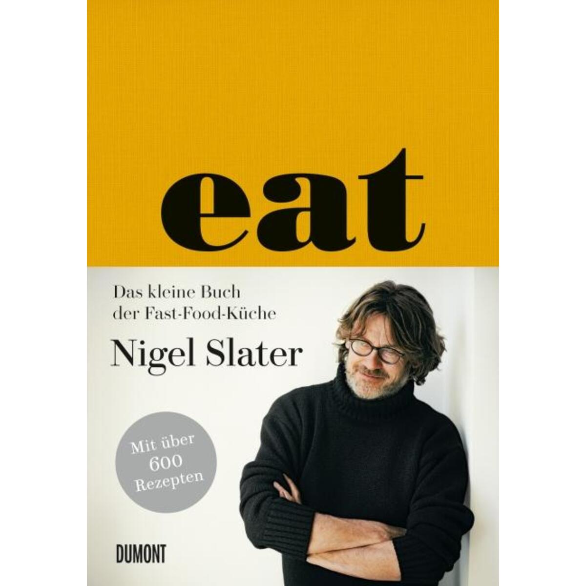 Eat von DuMont Buchverlag GmbH