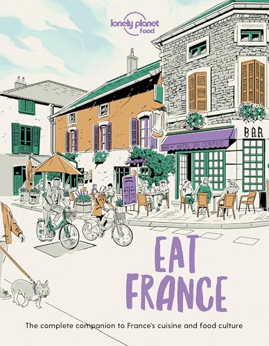 Eat France von Lonely Planet