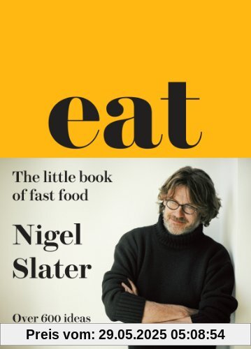 Eat - The Little Book of Fast Food Eat - The Little Book of Fast Food