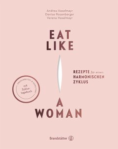 Eat like a Woman von Brandstätter